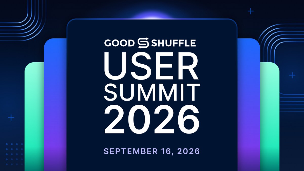 Goodshuffle Pro User Summit 2026, September 16, 2026
